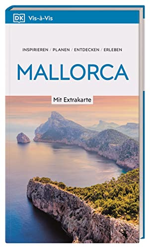 Vis-à-Vis Reiseführer Mallorca: Mit wetterfester Extra-Karte und detailreichen 3D-Illustrationen