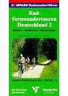 Kompass Radwanderführer, Rad-FernwandertourenDeutschland, 2: Ostsee - Bodensee - Rhein - Niederlande