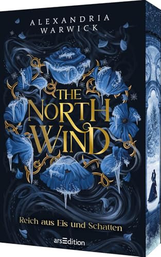 The North Wind – Reich aus Eis und Schatten (The Four Winds 1): Spicy Enemies-to-Lovers-Romantasy | SPIEGEL-Bestseller | Mit Farbschnitt in limitierter Auflage