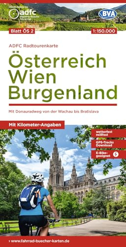 BVA ADFC Radtourenkarte Österreich Wien Burgenland 1:150.000: reiß- und wetterfest, E-Bike geeignet, GPS-Tracks Download, mit Bett+Bike Symbolen, mit ... Mit Donauradweg von der Wachau bis Bratislava