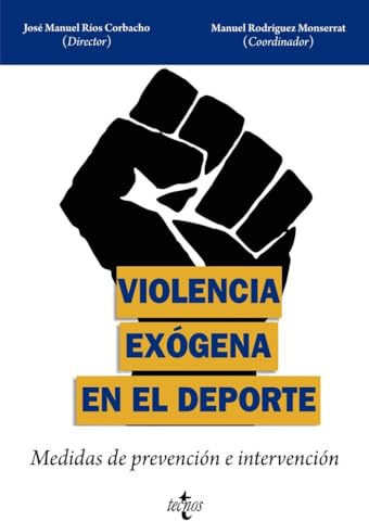 Violencia exógena en el deporte: Medidas de prevención e intervención (Ventana Abierta)