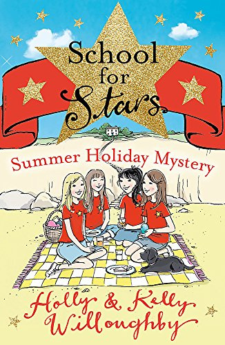 School for Stars: Summer Holiday Mystery: Book 4