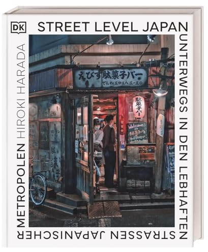 Street Level Japan: Unterwegs in den lebhaften Straßen japanischer Metropolen. Street-Photography-Bildband mit über 200 Fotos von Hiroki Harada