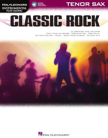 Classic Rock: Instrumental Play-Along for Tenor Sax (Hal Leonard Instrumental Play-along)