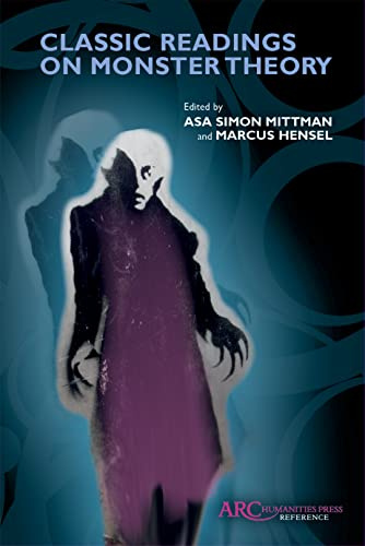 Classic Readings on Monster Theory: Demonstrare Volume 1 (Arc Reference)