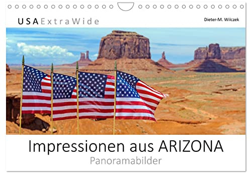 Impressionen aus ARIZONA - Panoramabilder (Wandkalender 2026 DIN A4 quer), CALVENDO Monatskalender: Besonders unter Touristen ist der Grand Canyon ... Wasser des Colorado River. (CALVENDO Natur)