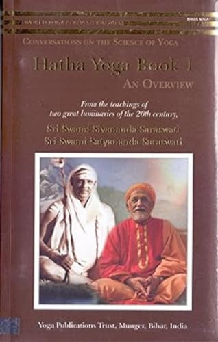 Hatha Yoga: Book 1: An Overview