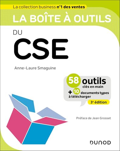 La boîte à outils du CSE - 3e éd.