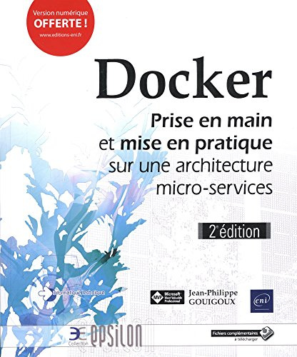 Docker: Prise en main et mise en pratique sur une architecture micro-services