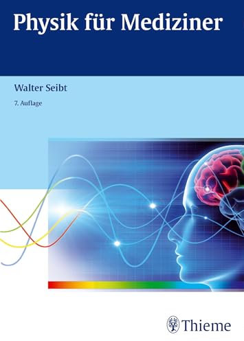 Physik für Mediziner