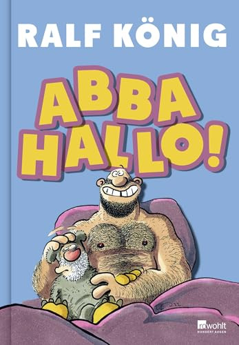 ABBA HALLO!: Völlig egal, ob man hetero, homo, bi oder gar nichts ist, Königs Helden wachsen einem einfach ans Herz. tz