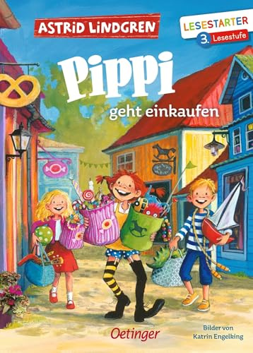 Pippi geht einkaufen: Lesestarter. 3. Lesestufe | Lustige Pippi-Langstrumpf-Geschichte Buch für Leseanfänger*innen ab 8 Jahren mit kurzem Text und großer Fibelschrift