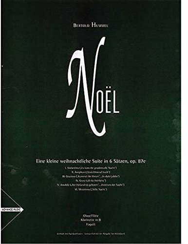 Noël: Oboe/Flöte, Klarinette in B, Fagott. Spielpartitur.