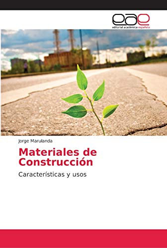 Materiales de Construcción: Características y usos