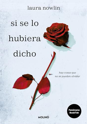 Si Se Lo Hubiera Dicho / If Only I Had Told Her