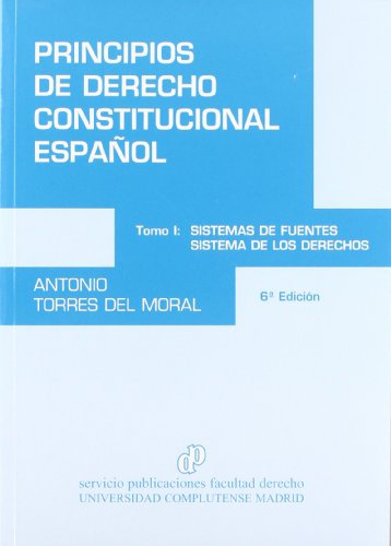 SISTEMAS DE FUENTES.SISTEMA DE LOS DERECHOS.TOMO I