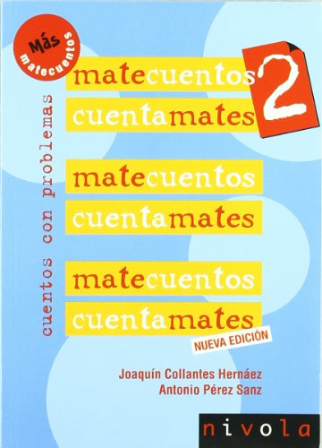 MATECUENTOS 2 Cuentamates. Cuentos con problemas (Violeta)