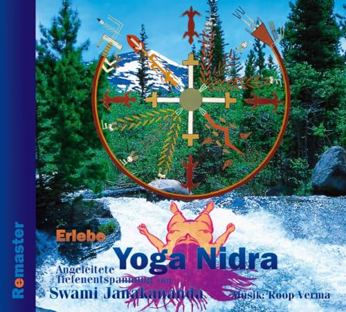 Erlebe Yoga Nidra - Angeleitete Tiefenentspannung (Remaster): CD mit 24-seitigem Begleitbuch über Yoga Nidra - Spielzeit 79 Minuten