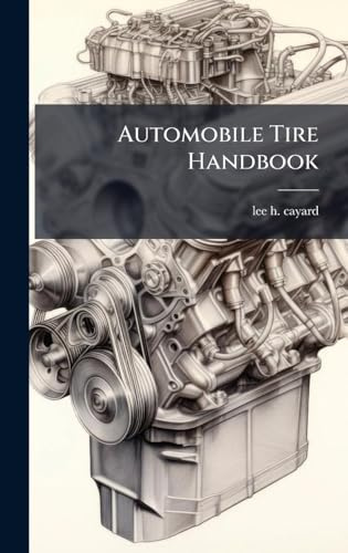 Automobile Tire Handbook
