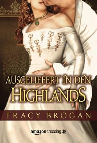 Ausgeliefert in den Highlands