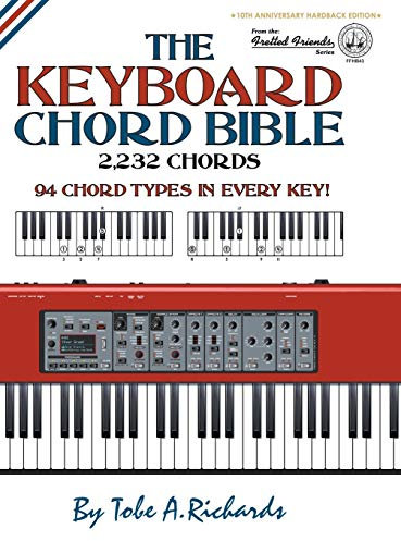 The Keyboard Chord Bible: 2,232 Chords (Fretted Friends)
