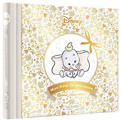 DISNEY - Mon livre de naissance, mes premiers souvenirs (Dumbo): Dumbo