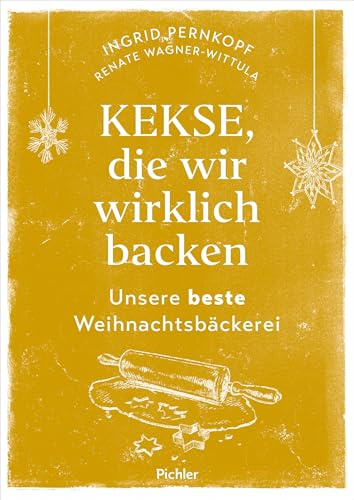 Kekse, die wir wirklich backen: Unsere beste Weihnachtsbäckerei