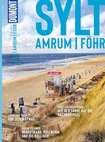 DUMONT Bildatlas Sylt, Amrum, Föhr: Das praktische Reisemagazin zur Einstimmung.