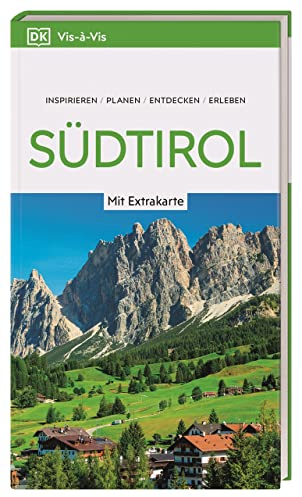 Vis-à-Vis Reiseführer Südtirol: Mit wetterfester Extra-Karte und detailreichen 3D-Illustrationen