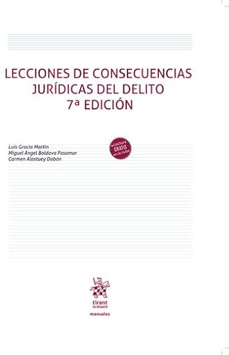 Lecciones de consecuencias Jurídicas del Delito 7ª Edición (Manuales de Derecho Penal)
