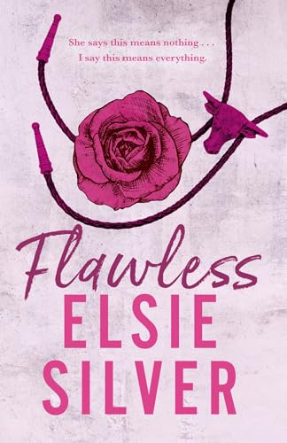 Flawless: Enter your cowboy era with this must-read, small-town romance from Sunday Times bestselling author!: 1