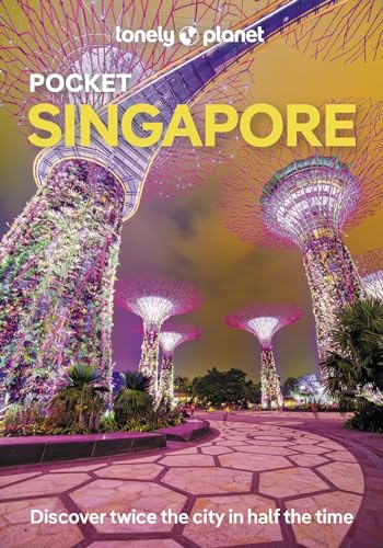 Lonely Planet Pocket Singapore: Discover Twice the City in Half the Time | Top Sights | Maps & Walking Tours | Covers Gardens by the Bay, Buddha Tooth ... Centre and more (Lonely Planet Pocket Guide)