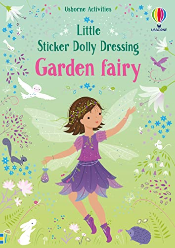 Little Sticker Dolly Dressing Garden Fairy (Usborne Publishing)