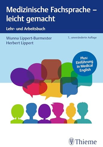 Medizinische Fachsprache - leicht gemacht: Lehr- und Arbeitsbuch - Plus: Einführung in Medical English