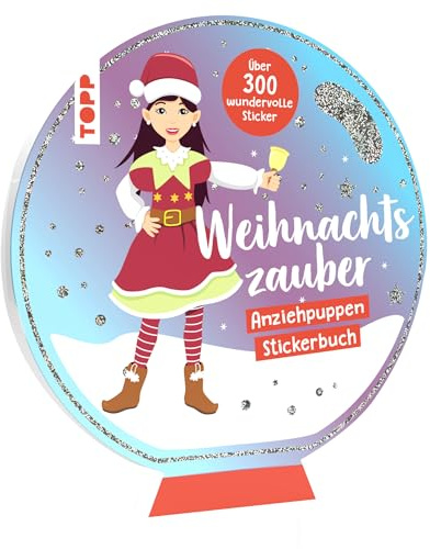 Stickerbuch: Anziehpuppen zum Stickern. Weihnachten: mit über 300 wundervollen Stickern (Anziehpuppen-Stickerbücher)