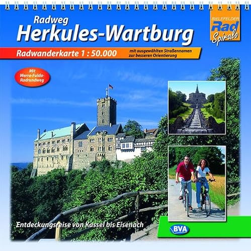 Quadrat-Spiralo BVA Radweg Herkules-Wartburg Entdeckungsreise von Kassel nach Eisenach Radwanderkarte 1:50.000: Entdeckungsreise von Kassel bis ... ausgew. Straßennamen z. besseren Orientierung