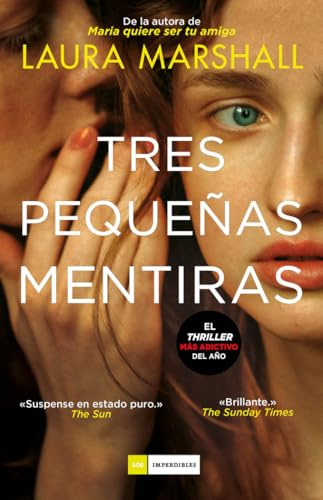 Tres pequeñas mentiras (LOS IMPERDIBLES)
