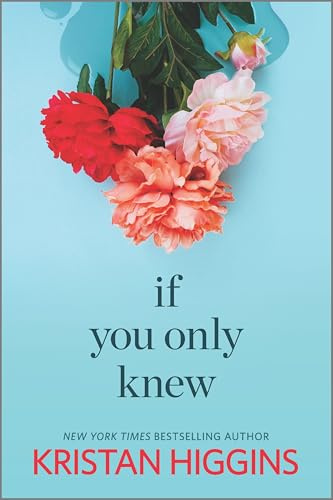 If You Only Knew: A Women's Fiction Novel – A Funny and Romantic Story of Sisterhood and Starting Over