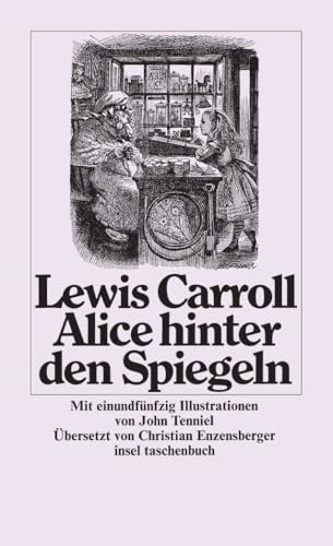 Alice hinter den Spiegeln (insel taschenbuch)