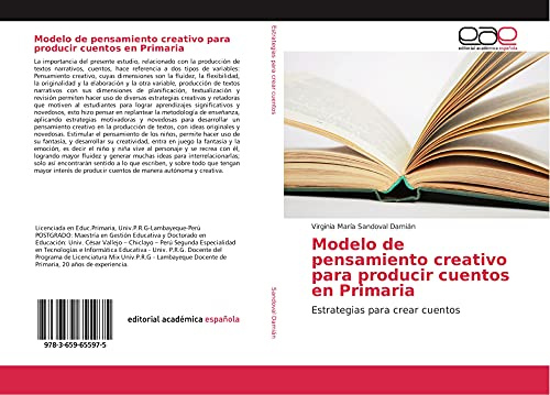 Modelo de pensamiento creativo para producir cuentos en Primaria: Estrategias para crear cuentos
