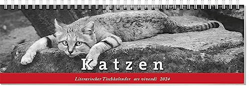 Literarischer Tischkalender Katzen 2024: Terminplaner mit Fotografien und Zitaten