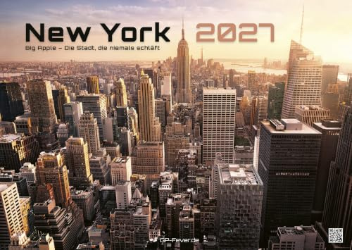 Big Apple: New York - Kalender 2027 - die Stadt, die niemals schläft - Premium Wandkalender im Format DIN A2 (extragroß: ca. 60 cm x 42 cm)