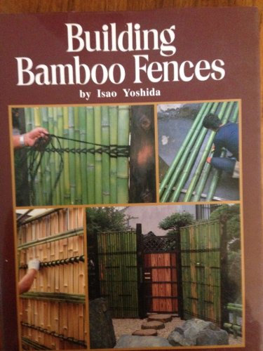 Building Bamboo Fences