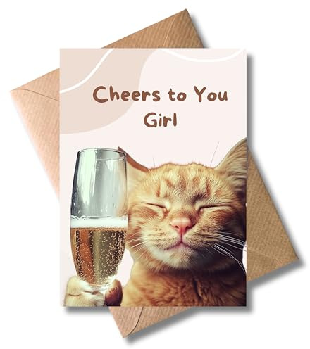 WBdesignz Lustige Geburtstagskarte mit Umschlag – für Frauen - „Cheers to You Girl“ – witzige Karte mit Katze & Sekt für Freundin, Schwester, Kollegin - Sektglas - Geburtstag (DIN A6)