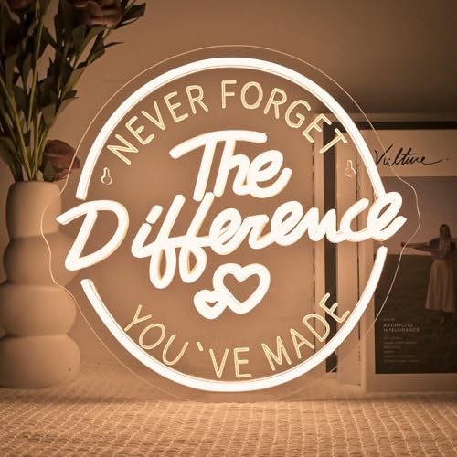 SIGNSHIP Cartel de neón Never Forget The Difference You Make, señal LED para decoración de pared, letrero de neón con escritura LED para dormitorio, mujeres, hombres, oficina, regalo