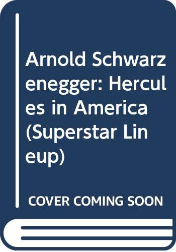 Arnold Schwarzenegger: Hercules in America (Superstar Lineup)