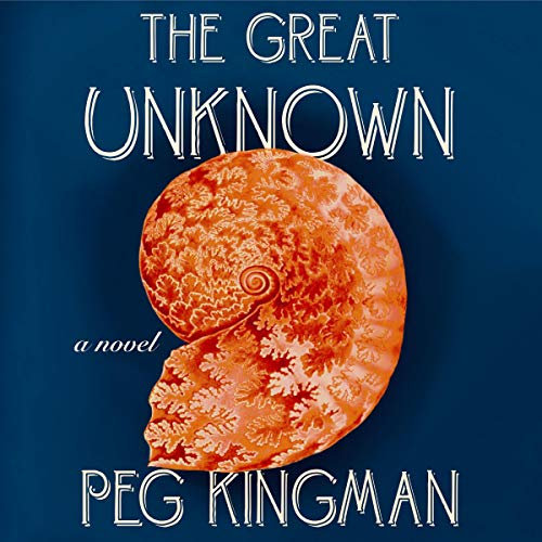 The Great Unknown: A Novel