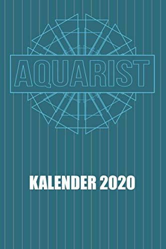 Aquarist Kalender 2020: Korallen Riffaquaristik Riffaquarium (Riffleben, Band 1)