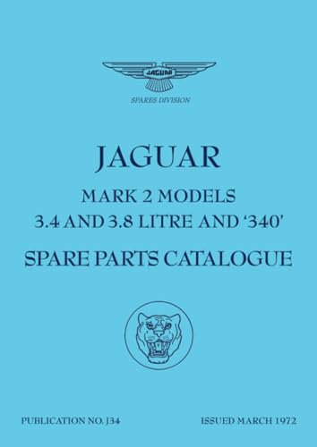 Jaguar Mark 2 Models 3.4, 3.8 & 340 Spare Parts Catalogue: J34