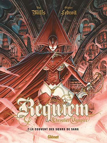 Requiem - Tome 07: Le couvent des soeurs de sang